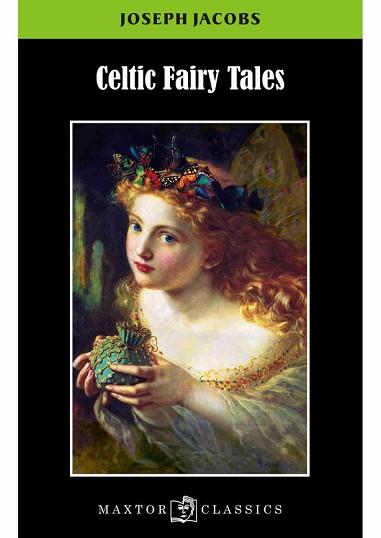 CELTIC FAIRY TALES | 9788490019399 | JACOBS, JOSEPH