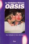 VERDADERA HISTORIA DE OASIS, LA | 9788480680387 | GALLAGHER, PAUL