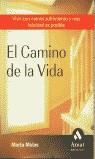 CAMINO DE LA VIDA EL | 9788497351393 | MOLAS, MARTA