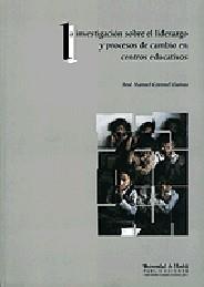 INVESTIGACION SOBRE EL LIDERAZGO Y PROCESOS DE | 9788488751300 | CORONEL LLAMAS, JOSÉ M.