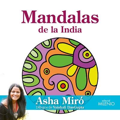 MANDALAS DE LA INDIA | 9788497436342 | MIRÓ, ASHA/DASGUPTA, VAISHALI