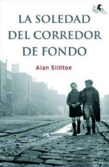 SOLEDAD DEL CORREDOR DE FONDO LA | 9788496693173 | SILLITOE, ALAN