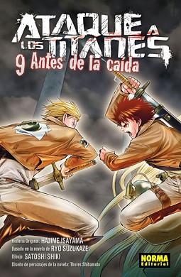 ATAQUE A LOS TITANES: ANTES DE LA CAÍDA 9 | 9788467929638 | ISAYAMA, HAJIME / SUZUKAZE, RYO / SHIKI, SATOSHI / SHIBAMOTO, THORES