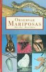 OBSERVAR MARIPOSAS | 9788408020721 | MASO, ALBERT