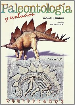 PALEONTOLOGIA Y EVOLUCION | 9788487695162 | BENTON,MICHAEL J.