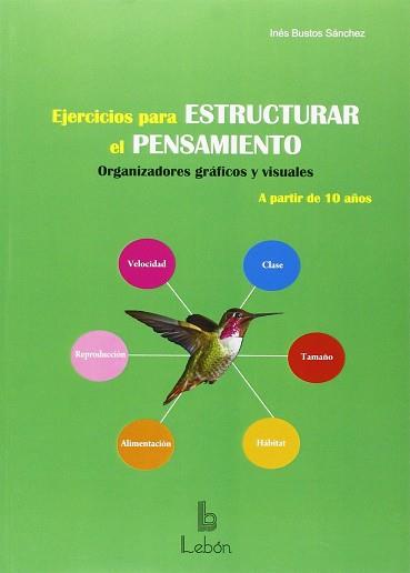 EJERCICIOS PARA ESTRUCTURAR EL PENSAMIENTO | 9788492785391 | BUSTOS SÁNCHEZ, INÉS