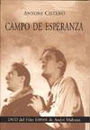 CAMPO DE ESPERANZA + DVD DEL FILM ESPOIR DE ANDRE MALRAUX | 9788483349168 | CISTERO, ANTONI