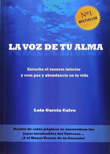 LA VOZ DE TU ALMA | 9788461716098 | GARCIA CALVO, LAIN