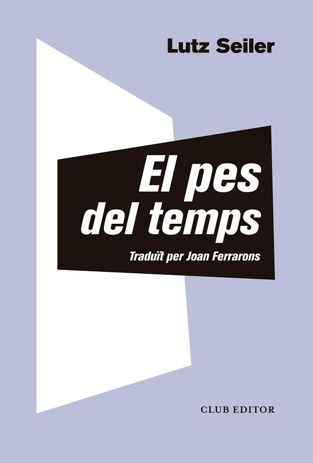 PES DEL TEMPS | 9788473292412 | SEILER, LUTZ