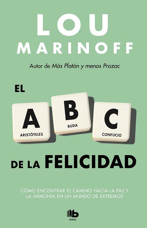 EL ABC DE LA FELICIDAD | 9788490703700 | MARINOFF, LOU