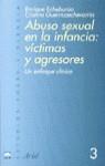 ABUSO SEXUAL EN LA INFANCIA VICTIMAS Y AGRESORES | 9788434474697 | ECHEBURUA, ENRIQUE