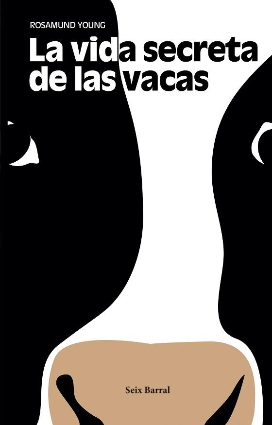 LA VIDA SECRETA DE LAS VACAS | 9788432233548 | YOUNG, ROSAMUND