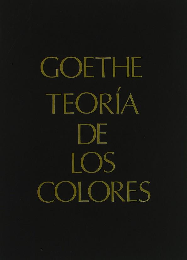 TEORIA DE LOS COLORES (RUSTEGA) | 9788489882089 | GOETHE. JOHANN WOLFGANG VON