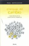 LENGUAJE DEL CAMBIO, EL % | 9788425411229 | WATZLAWICK, PAUL