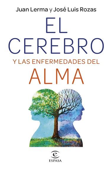 CEREBRO Y LAS ENFERMEDADES DEL ALMA | 9788467064728 | LERMA, JUAN/ROZAS, JOSÉ LUIS