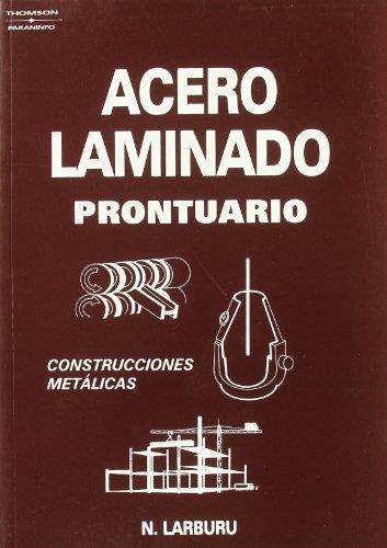 ACERO LAMINADO PRONTUARIO | 9788428319805 | LARBURU ARRIZABALAGA, NICOLAS