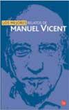 MEJORES RELATOS DE MANUEL VINCENT | 9788466316576 | VINCENT, MANUEL