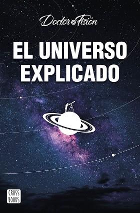 UNIVERSO EXPLICADO | 9788408251842 | DOCTOR FISIÓN