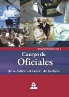 OFICIALES  DE JUSTICIA TEMARIO PRACTICO VOL.1 | 9788466513135 | VARIS