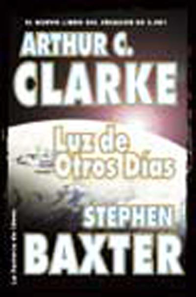 LUZ DE OTROS DIAS | 9788484212812 | CLARKE, ARTHUR C.