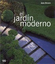 JARDIN MODERNO, EL (RUSTEGA) | 9788425219177 | BROWN, JANE