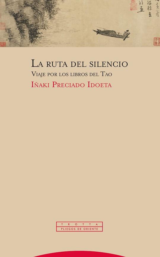 RUTA DEL SILENCIO | 9788413640792 | PRECIADO IDOETA, IÑAKI