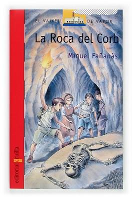 ROCA DEL CORB LA | 9788466109109 | FAÑANAS, MIQUEL