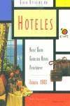 GUIA OFICIAL DE HOTELES 2003 ESPAÑA | 9788481521511 | VARIS