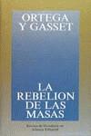 REBELION DE LAS MASAS, LA | 9788420641010 | ORTEGA Y GASSET, JOSE