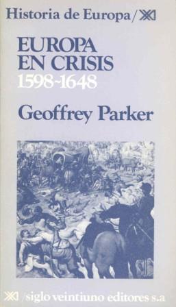 EUROPA EN CRISIS1598-1648 | 9788432304118 | PARKER, GEOFFREY