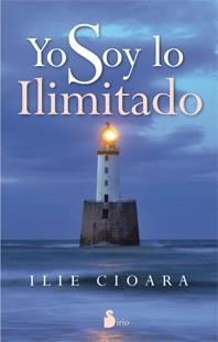 YO SOY LO ILIMITADO | 9788478089611 | CIOARA, ILIE