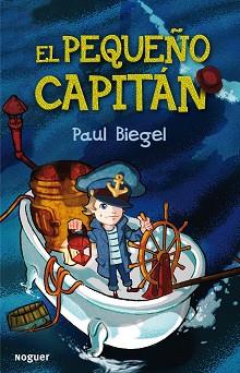 PEQUEÑO CAPITAN EL | 9788427900905 | BIEGEL, PAUL