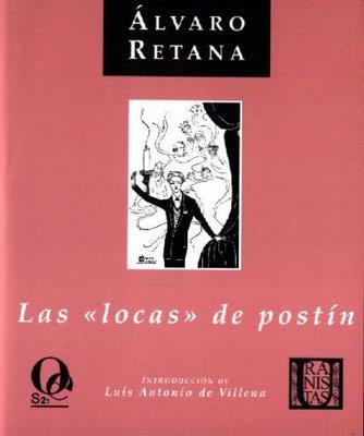 LOCAS DE POSTIN, LAS | 9788495470362 | RETANA, ALVARO