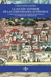 ACCION EXTERIOR DE LAS COMUNIDADES AUTONOMAS, LA | 9788430936168 | CONDE MARTINEZ, CARLOS
