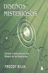 DISEÑOS MISTERIOSOS ( CIENCIA MISTICISMO DE LOS SEMBRADOS ) | 9788478085620 | SILVA, FREDDY