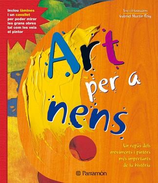 ART PER A NENS ( UN REPAS ALS MOVIMENTS I PINTORS ... ) | 9788434227705 | MARTIN ROIG, GABRIEL