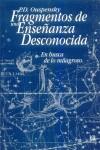 FRAGMENTOS DE UNA ENSEÑANZA DESCONOCIDA | 9788482450162 | OUSPENSKY, P. D.