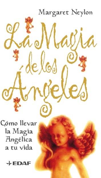 MAGIA DE LOS ANGELES, LA | 9788441411913 | NEYLON, MARGARET