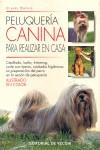 PELUQUERIA CANINA PARA REALIZAR EN CASA | 9788431524654 | DUPUIS, CLAIRE