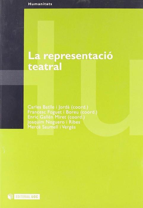 REPRESENTACIO TEATRAL, LA | 9788497880169 | BATLLE I JORDA, CARLES