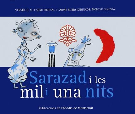 SARAZAD I LES MIL I UNA NITS | 9788484159865 | BERNAL, CARME / RUBIO, CARME ( ADAPTACIO DE )