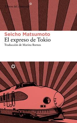 EXPRESO DE TOKIO | 9788415625544 | MATSUMOTO, SEICHO