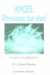 ANGEL PRESTAME TUS ALAS | 9788495536259 | STROHM, F.E.ECKARD