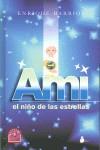 AMI EL NIÑO DE LAS ESTRELLAS | 9788478085798 | BARRIOS, ENRIQUE