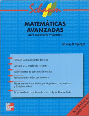 MATEMATICAS AVANZADAS (SCHAUM) | 9789701029855 | SPIEGEL, MURRAY R.