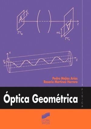 OPTICA GEOMETRICA | 9788477386353 | MEJIAS ARIAS, PEDRO