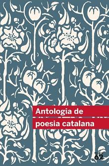 ANTOLOGIA DE POESIA CATALANA (INCLOU RECURS DIGITAL) | 9788415192886 | VARIS