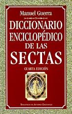 DICCIONARIO ENCICLOPEDICO DE LAS SECTAS | 9788479145606 | GUERRA, MANUEL