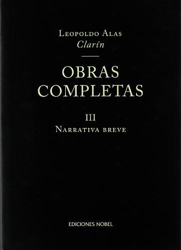 OBRAS COMPLETAS VOL.3 CLARIN (TAPA DURA) | 9788484590521 | CLARIN, LEOPOLDO ALAS