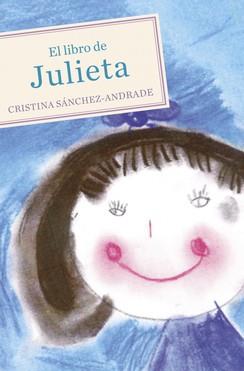 LIBRO DE JULIETA EL | 9788425345432 | SANCHEZ ANDRADE, CRISTINA